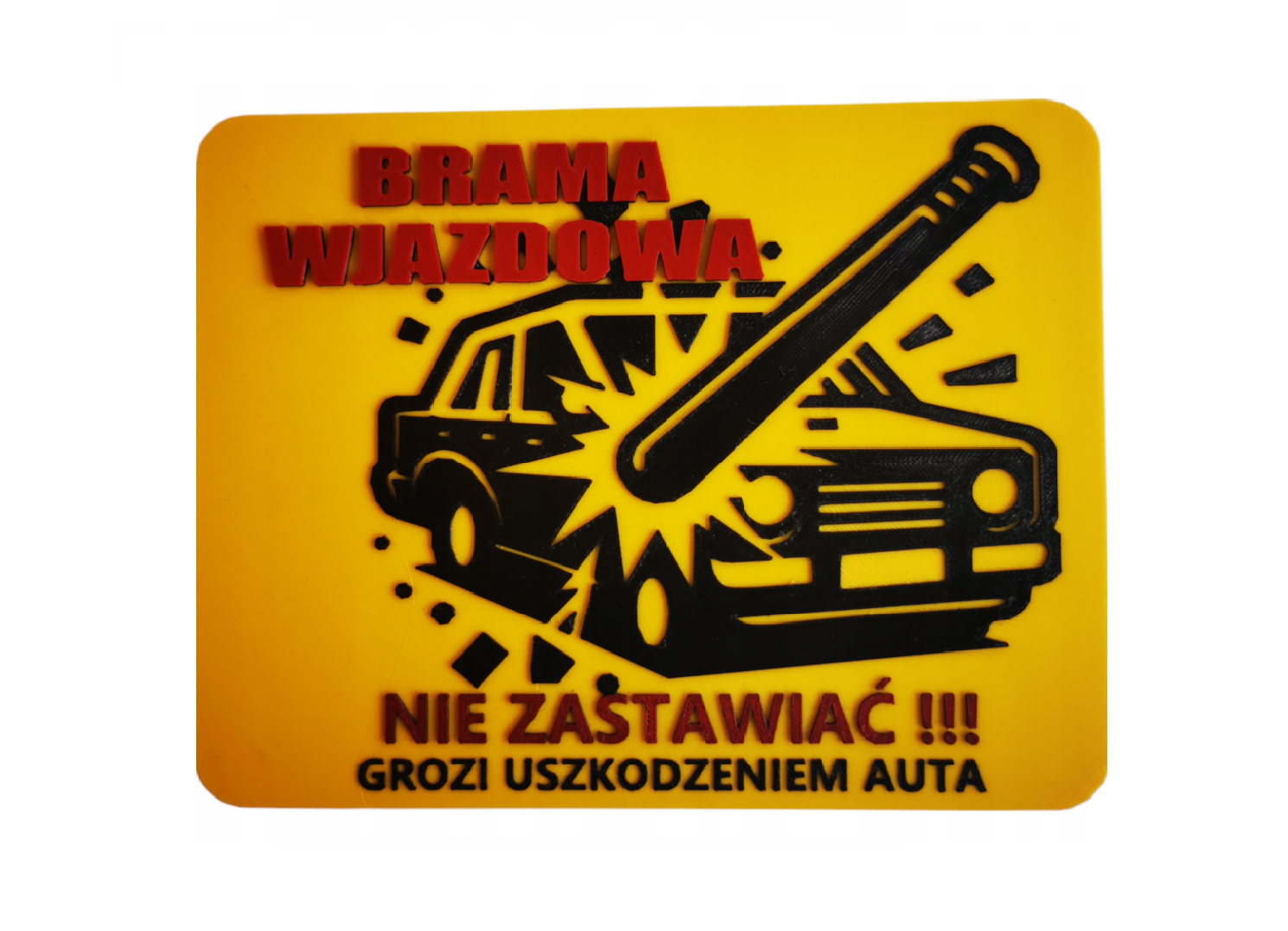 Tabliczka Brama Wjazdowa - Nie zastawiać wer. 1